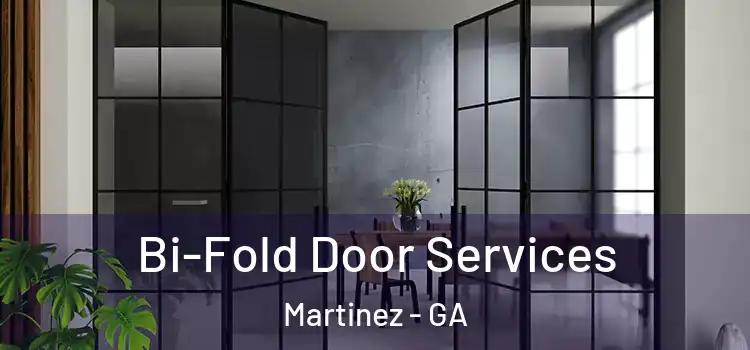 Bi-Fold Door Services Martinez - GA