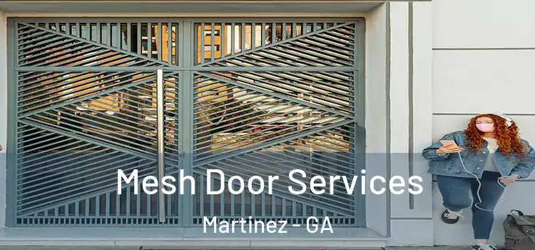 Mesh Door Services Martinez - GA