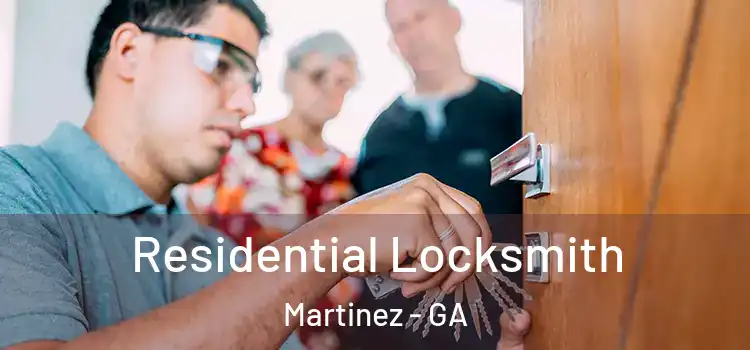 Residential Locksmith Martinez - GA