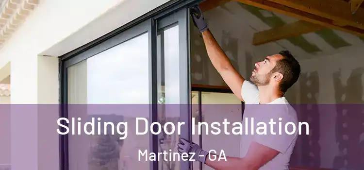  Sliding Door Installation Martinez - GA